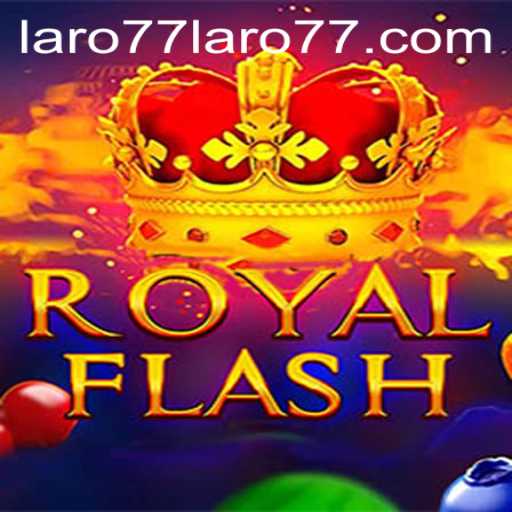Explore the Thrills of RoyalFlash