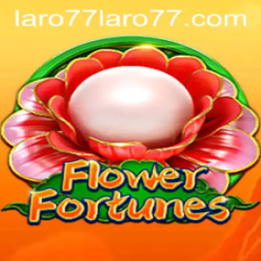Exploring FlowerFortunes: A Detailed Guide to the Captivating Game Laro77