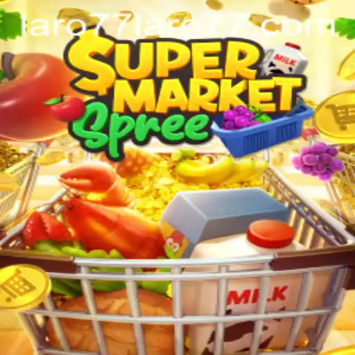 SupermarketSpree: The Ultimate Shopping Adventure with laro77